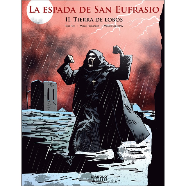 La espada de san eufrasio 02. Tierra delobos.pdf