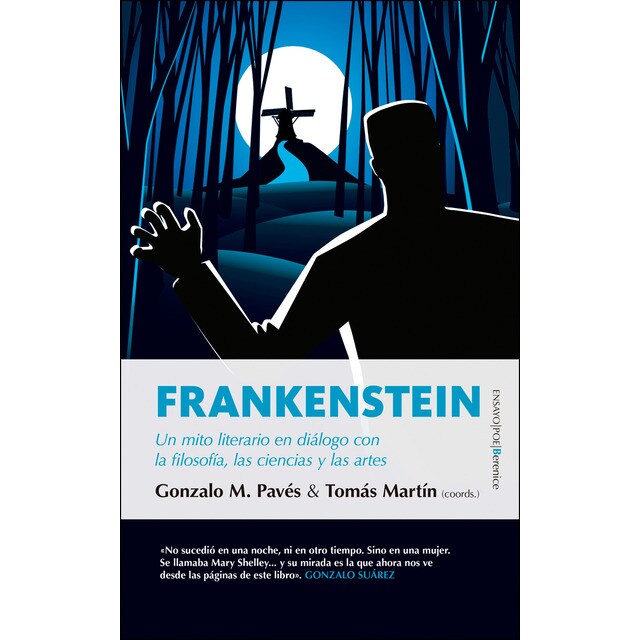 Frankenstein: Un mito literario en diálogo con la filosofía, las ciencias y las artes.pdf
