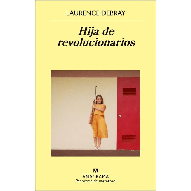 Hija de revolucionarios (Tapa blanda)