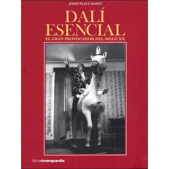 Dalí esencial: El gran provocador del siglo xx.pdf