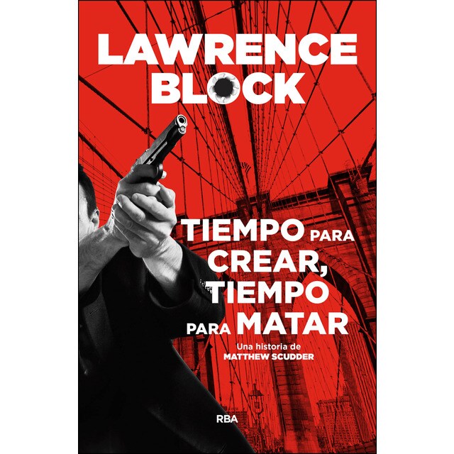 Tiempo para crear, tiempo para matar (Tapa dura)