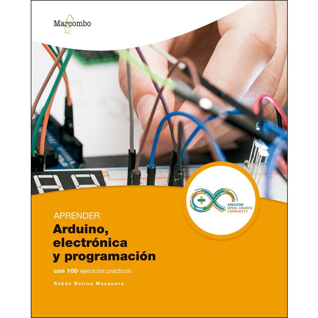Aprender arduino, electrónica y programación con 100 ejercicios prácticos.pdf