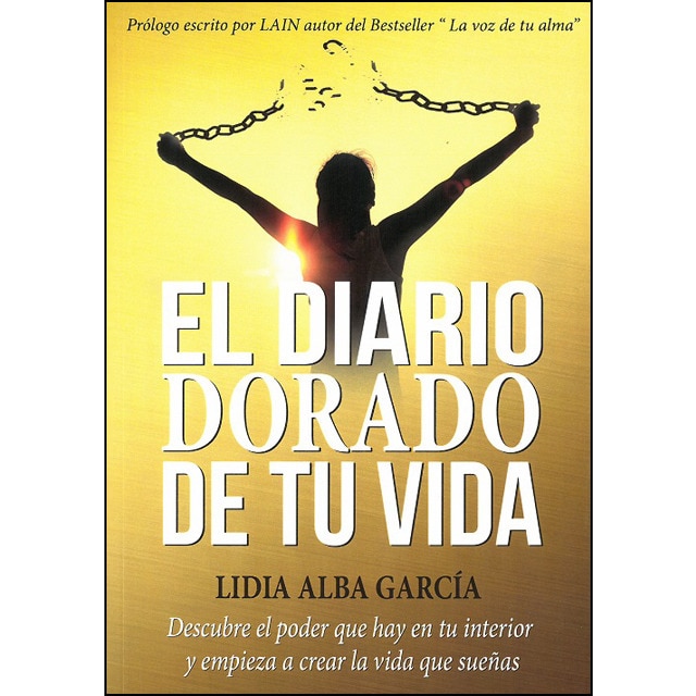 El diario dorado de tu vida t. I
