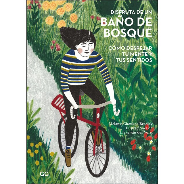 Disfruta de un baño de bosque: Cómo despejar tu mente y tus sentidos.pdf