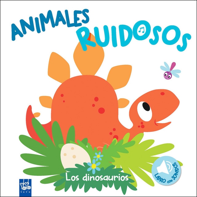 Animales ruidosos. Los dinosaurios.pdf