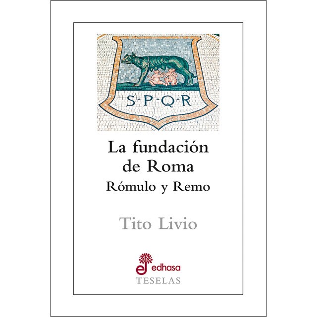 La fundación de roma: Rómulo y remo.pdf
