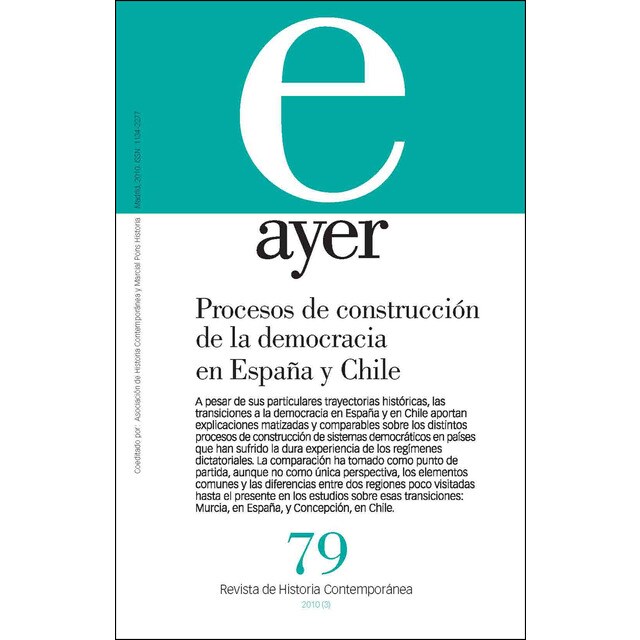 Procesos de construcción de la democracia en españa y chile: Ayer 79.pdf