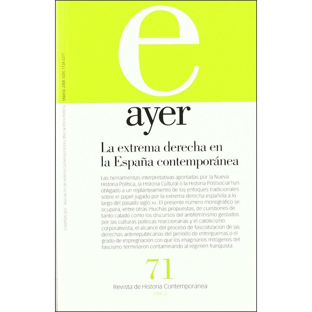 Extrema derecha en la españa contemporánea, la: Ayer 71.pdf