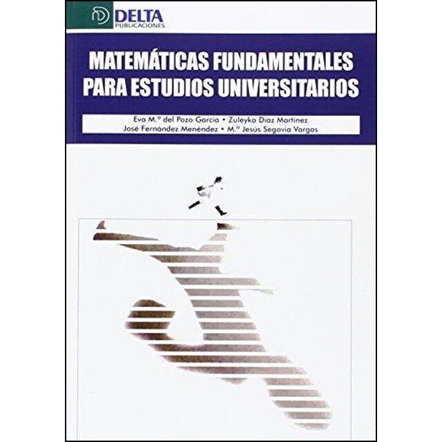 Matemáticas fundamentales para estudios universitarios.pdf