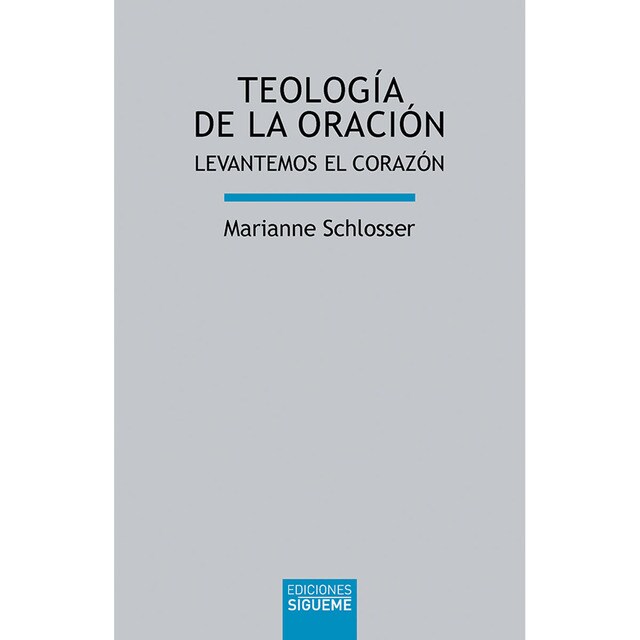 Teología de la oración: Levantemos el corazón.pdf