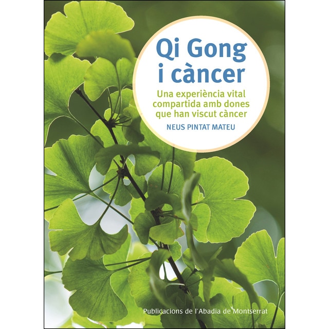 Qi gong i càncer: Una experiència vital compartida amb dones que han viscut càncer.pdf
