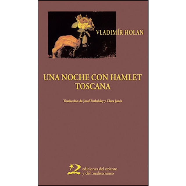 Una noche con hamlet ; toscana (Tapa blanda)