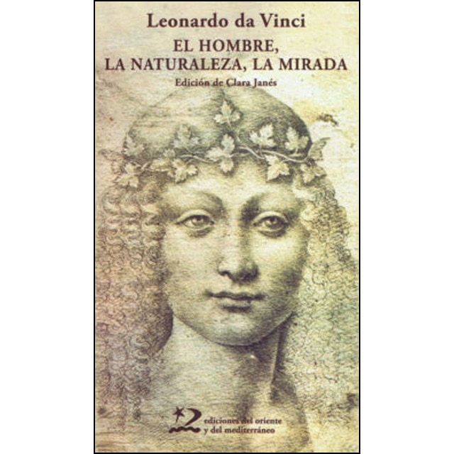 El hombre, la naturaleza, la mirada (Tapa blanda)