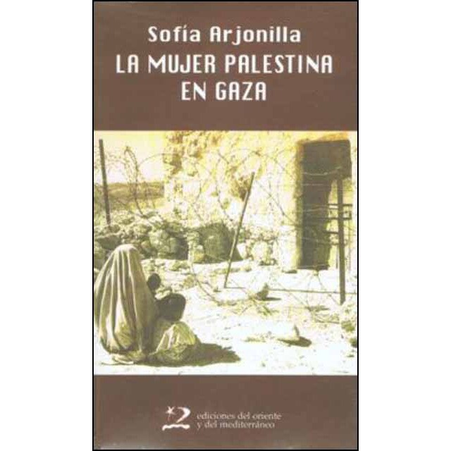 La mujer palestina en gaza (Tapa blanda)