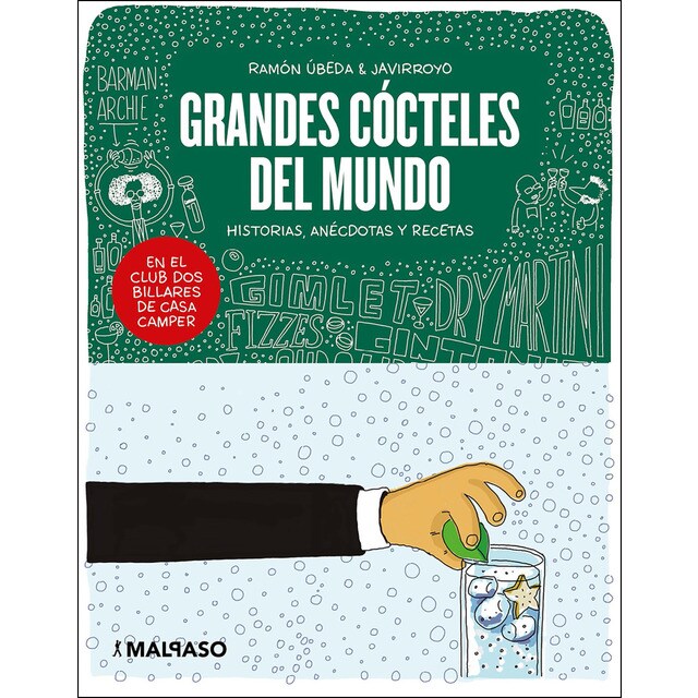 Grandes cócteles del mundo historias, anécdotas y recetas.pdf