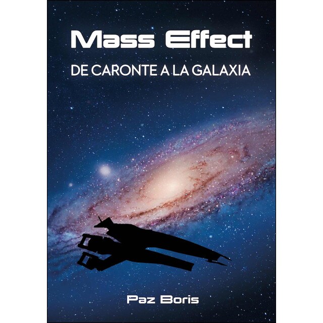 Mass effect. De caronte a la galaxia.pdf