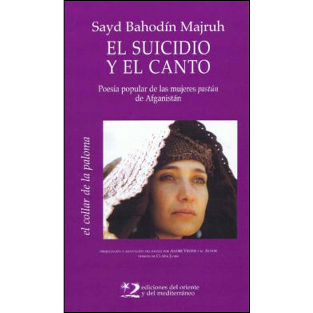 El suicidio y el canto: Poesía popular de mújeres pashtunes.pdf