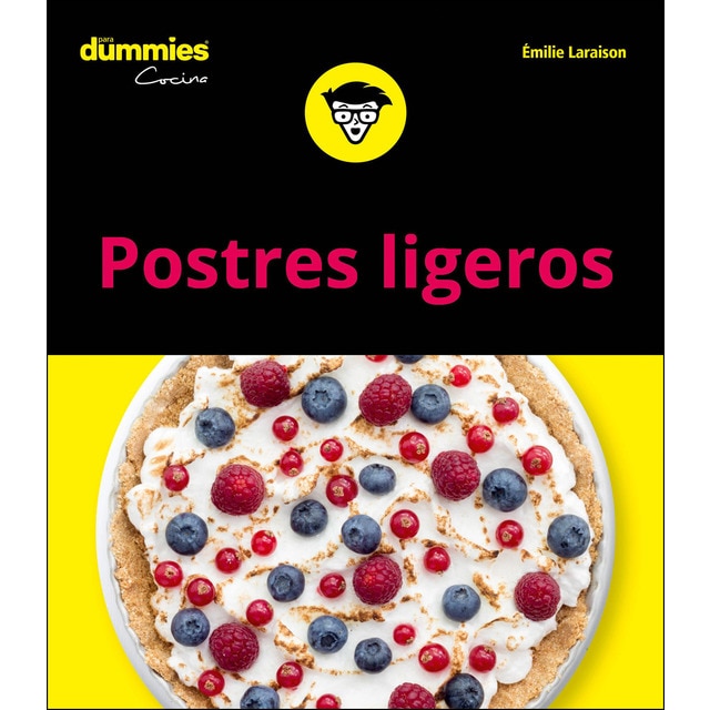 Postres ligeros para Dummies (Tapa dura)