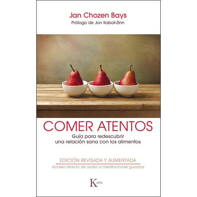 Comer atentos qr: Guía para redescubrir una relación sana con los alimentos.pdf