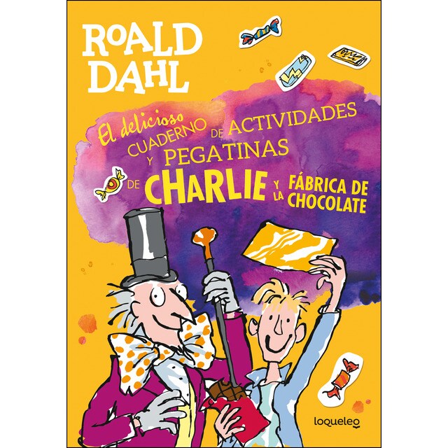 El delicioso cuaderno de actividades y pegatinas de charlie y la fábrica de chocolate.pdf