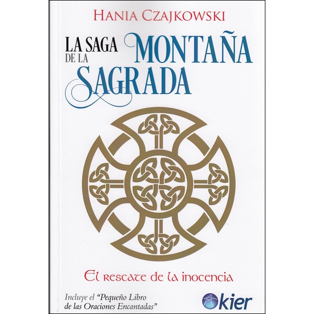 La saga de la montaña sagrada: El rescate de la inocencia (Tapa blanda)