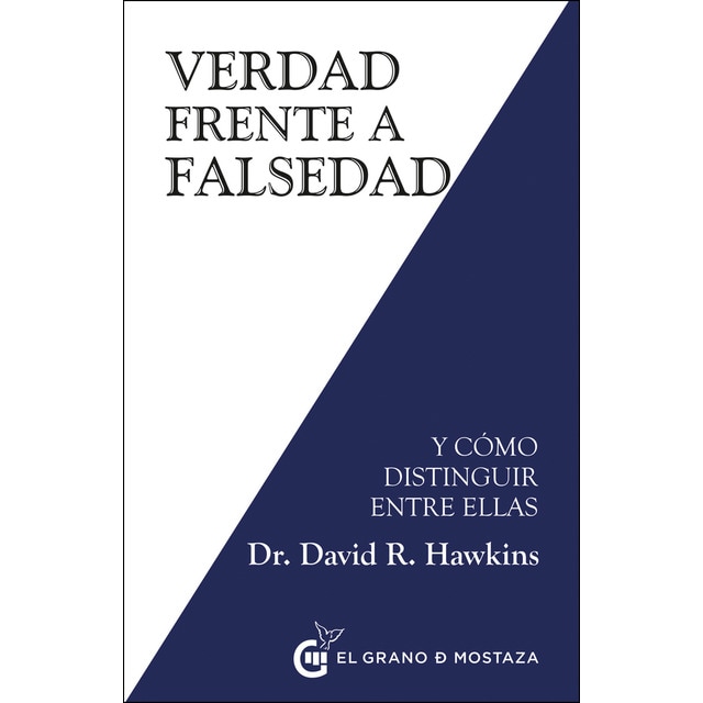 Verdad frente a falsedad: Y cómo distinguir entre ellas.pdf