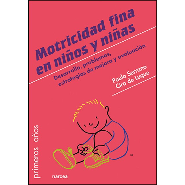 Motricidad fina en niños y niñas: Desarrollo, problemas, estrategias de mejora y evaluación.pdf