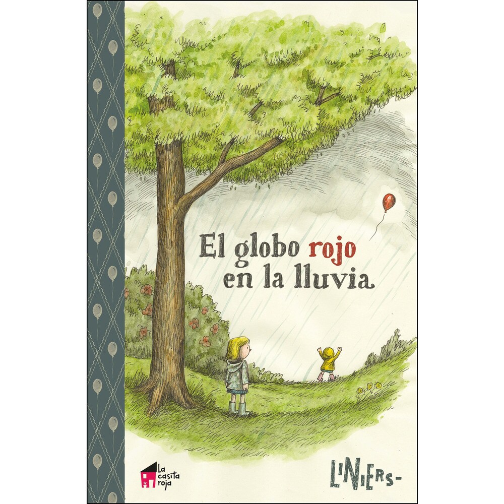 El globo rojo en la lluvia (Tapa dura)