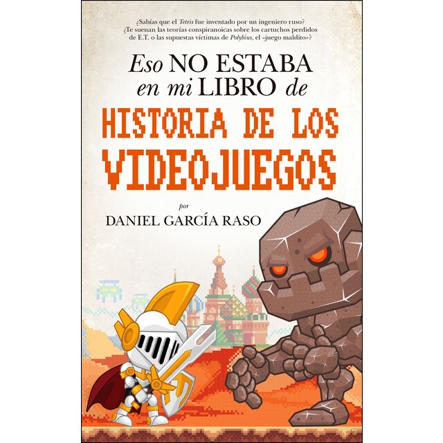 Eso no estaba en mi libro de historia de los videojuegos (Tapa blanda)