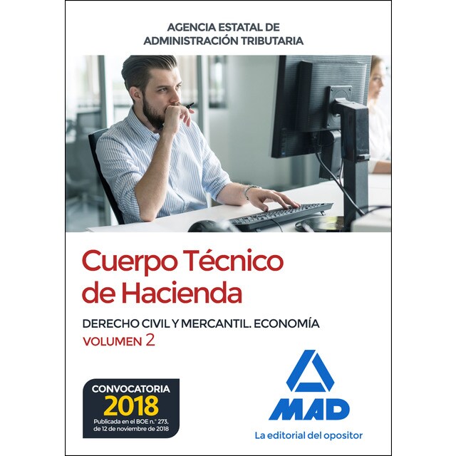 Cuerpo técnico de hacienda. Agencia estatal de administración tributaria. Derecho civil y mercantil. Economía volumen 2.pdf