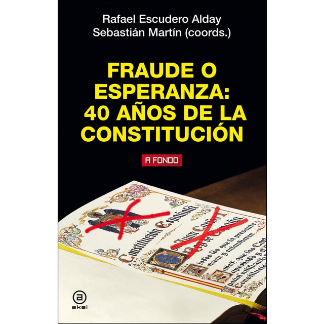 Fraude o esperanza: 40 años de la constitución