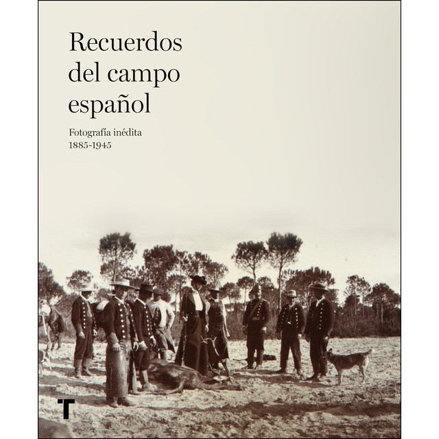 Recuerdos del campo español: Fotografía inédita 1885-1945.pdf