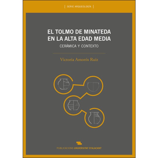 El tolmo de minateda en la alta edad media: Cerámica y contexto.pdf