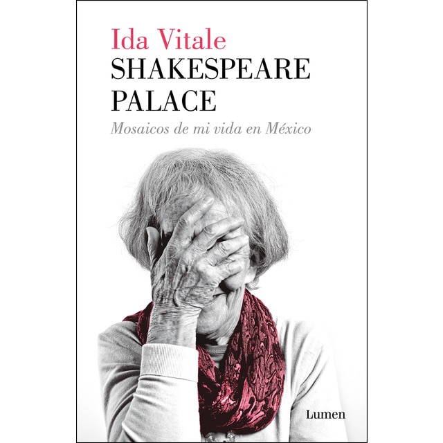 Shakespeare palace: Mosaicos de mi vida en méxico.pdf