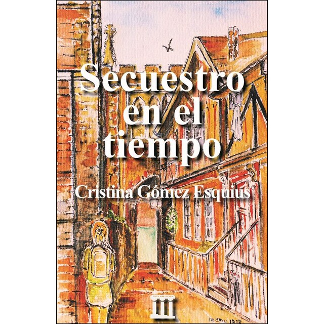 Secuestro en el tiempo (Tapa blanda)