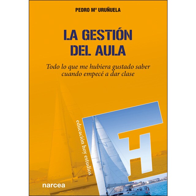 La gestión del aula: Todo lo que me hubiera gustado saber cuando empecé a dar clase.pdf
