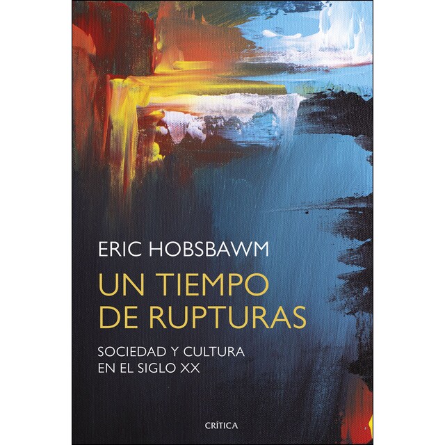 Un tiempo de rupturas: Sociedad y cultura en el siglo xx.pdf