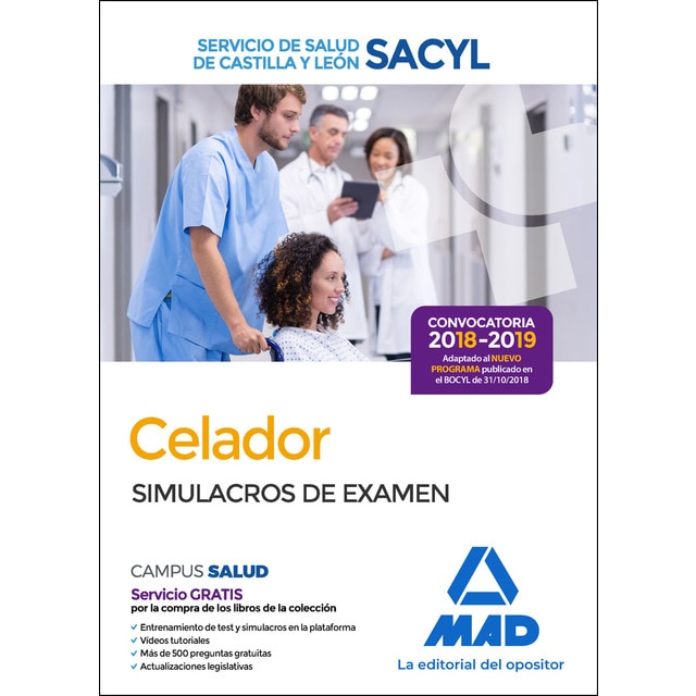 Celador del Servicio de Salud de Castilla y León (SACYL). Simulacros de Examen (Tapa blanda)