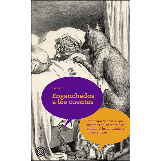 Enganchados a los cuentos: Cómo aprovechar lo que sabemos del cerebro para atrapar al lector desde la primera frase.pdf
