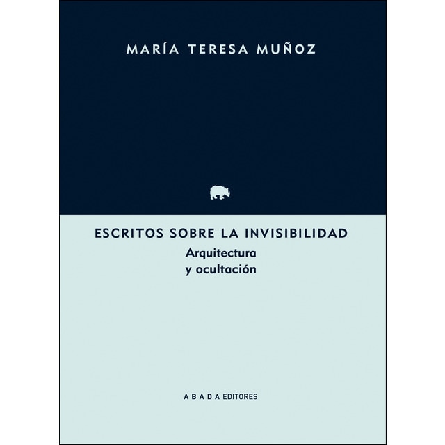 Escritos sobre la invisibilidad: Arquitectura y ocultación.pdf