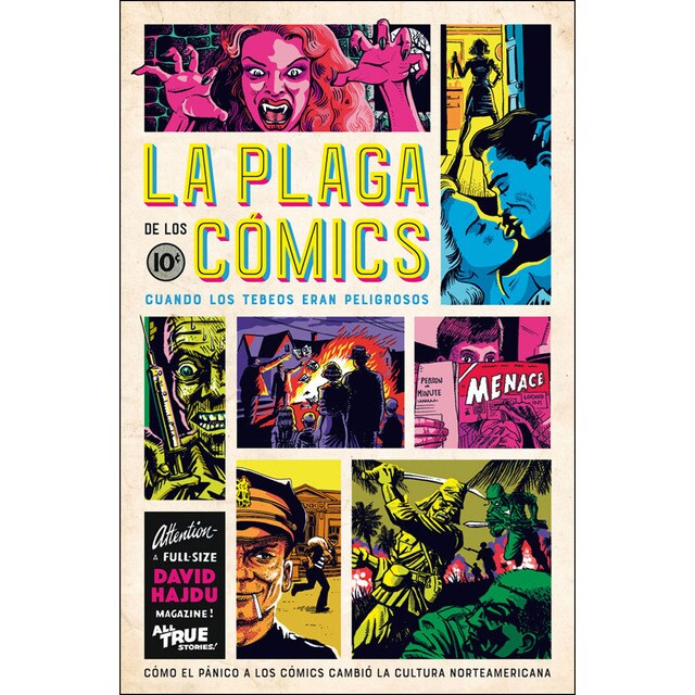 La plaga de los cómics: Cuando los tebeos eran peligrosos.pdf