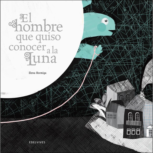 El hombre que quiso conocer a la luna.pdf
