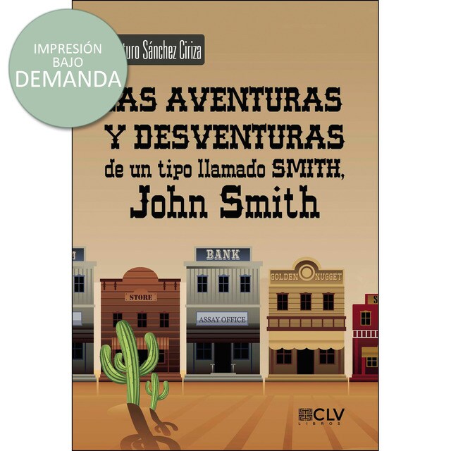 Las aventuras y desventuras de un tipo llamado Smith, John Smith.pdf