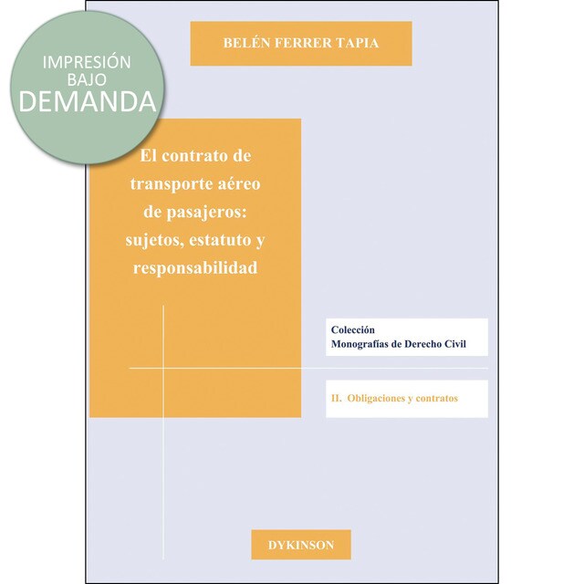El contrato de transporte aéreo de pasajeros. Sujetos, estatuto y responsabilidad.pdf