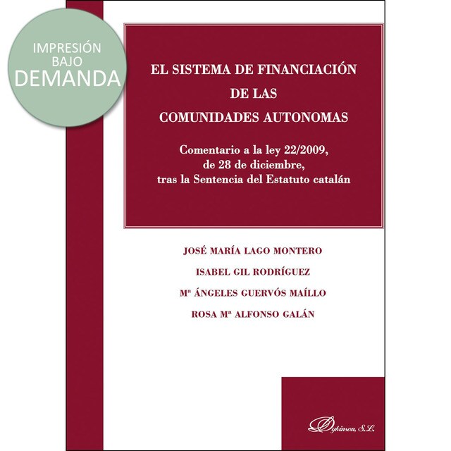 El sistema de financiación de las comunidades autónomas: Comentario a la ley 22/2009, de 28 de diciembre, tras la sentencia del estatuto catalán.pdf