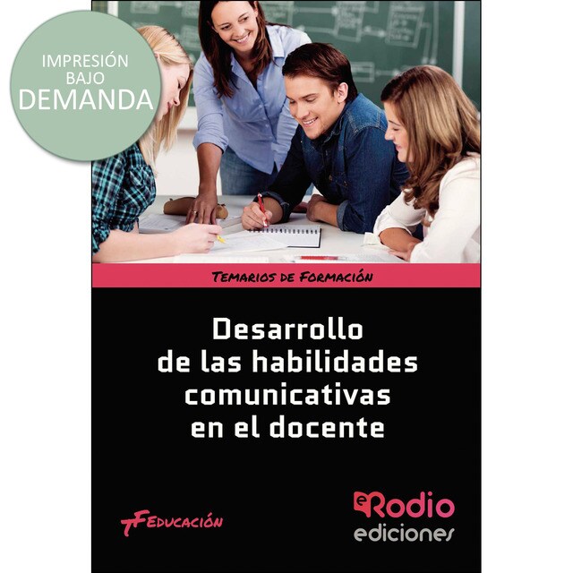 Desarrollo de las habilidades comunicativas en eldocente. Temario de Formación. Educación.pdf