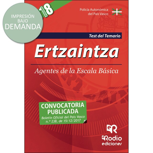 2018 - ertzaintza. Agentes de la escala basica. Test del temario. Tercera edicion..pdf