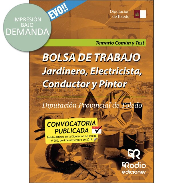 Bolsa de trabajo. Jardinero, Electricista, Conductor y Pintor. Diputación Provincial de Toledo.pdf