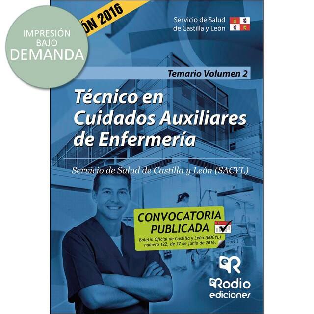 Técnico en Cuidados Auxiliares de Enfermería. Temario. Volumen 2. Servicio de Salud de Castilla y León.pdf