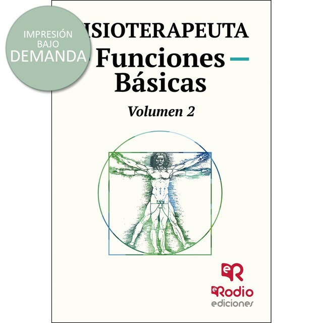 Fisioterapeuta. Funciones Básicas. Volumen 2.pdf